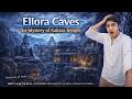 Ellora Caves | Mystery of Kailasa Temple | SKP's ENIGMA | TAB044 #elloracaves #ellora  #ancientindia