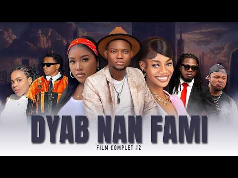 DYAB NAN FANMI - PART 2 (film complet)