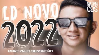 MARCYNHO SENSAÇÃO PISEIRO 2022 - REP.NOVO - MÚSICAS NOVAS - CD NOVO 2022