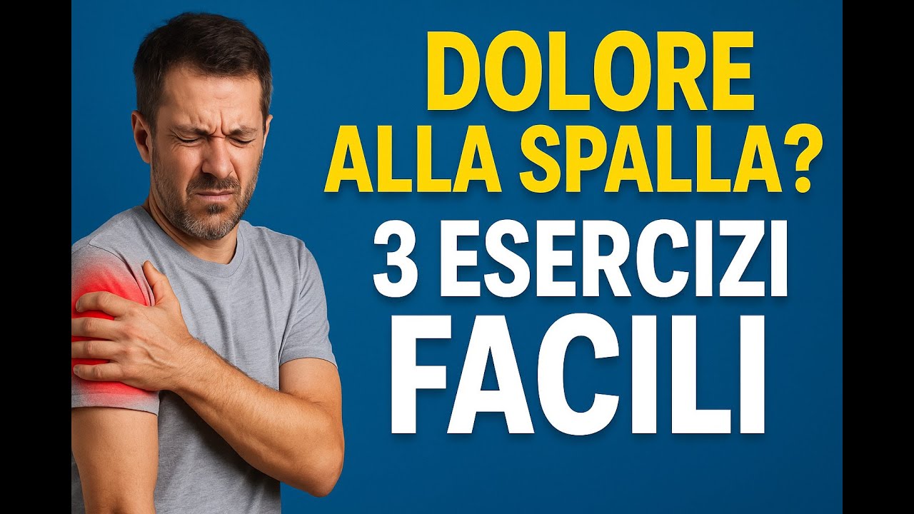 SOLUZIONI PER IL DOLORE ALLA SPALLA: 3 ESERCIZI FACILI! - YouTube