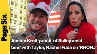 Southern Charm's Austen Kroll ‘proud’ of Salley for clapping back at Taylor | Virtual Reali-Tea