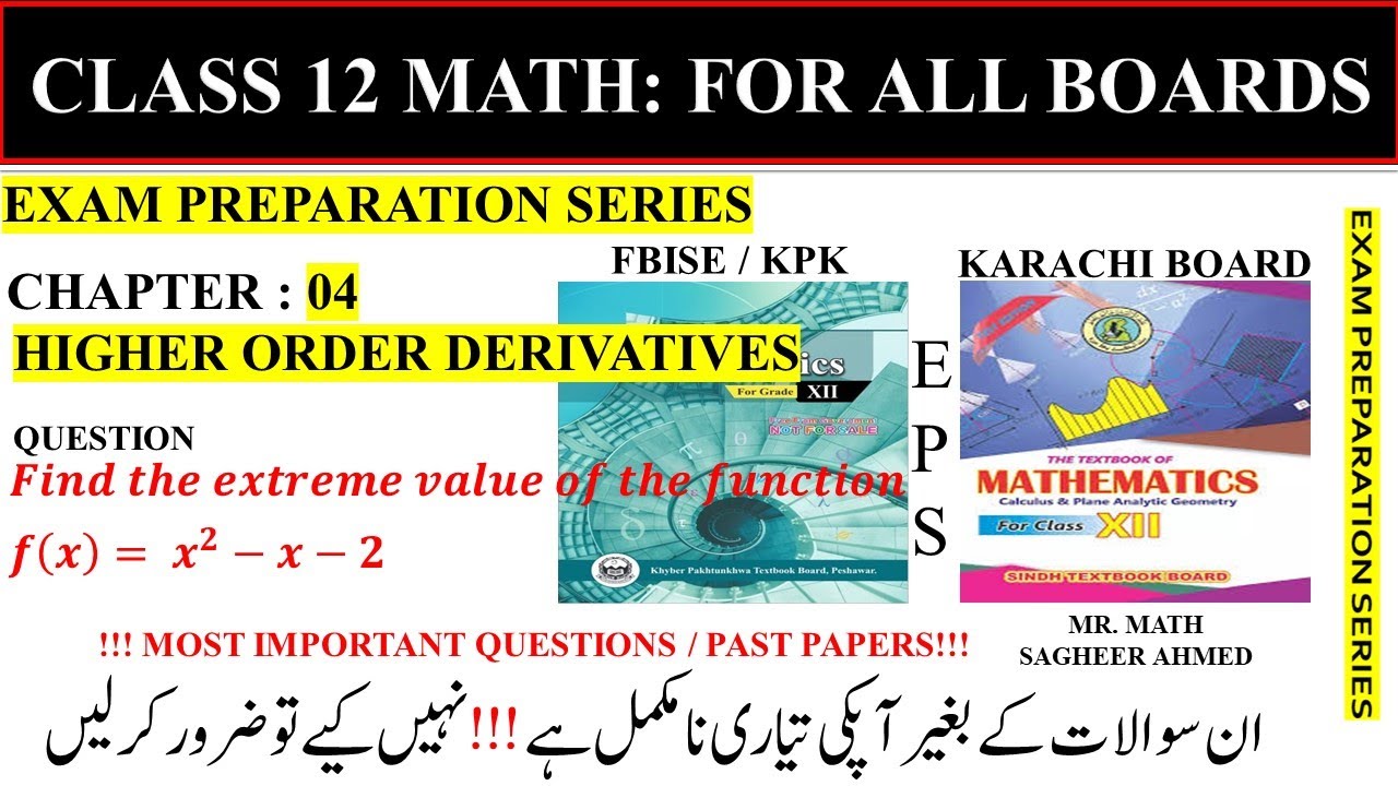 EPS 21 | CHAP 04 || Find Extreme Values of Functions || CLASS 12 MATH ...