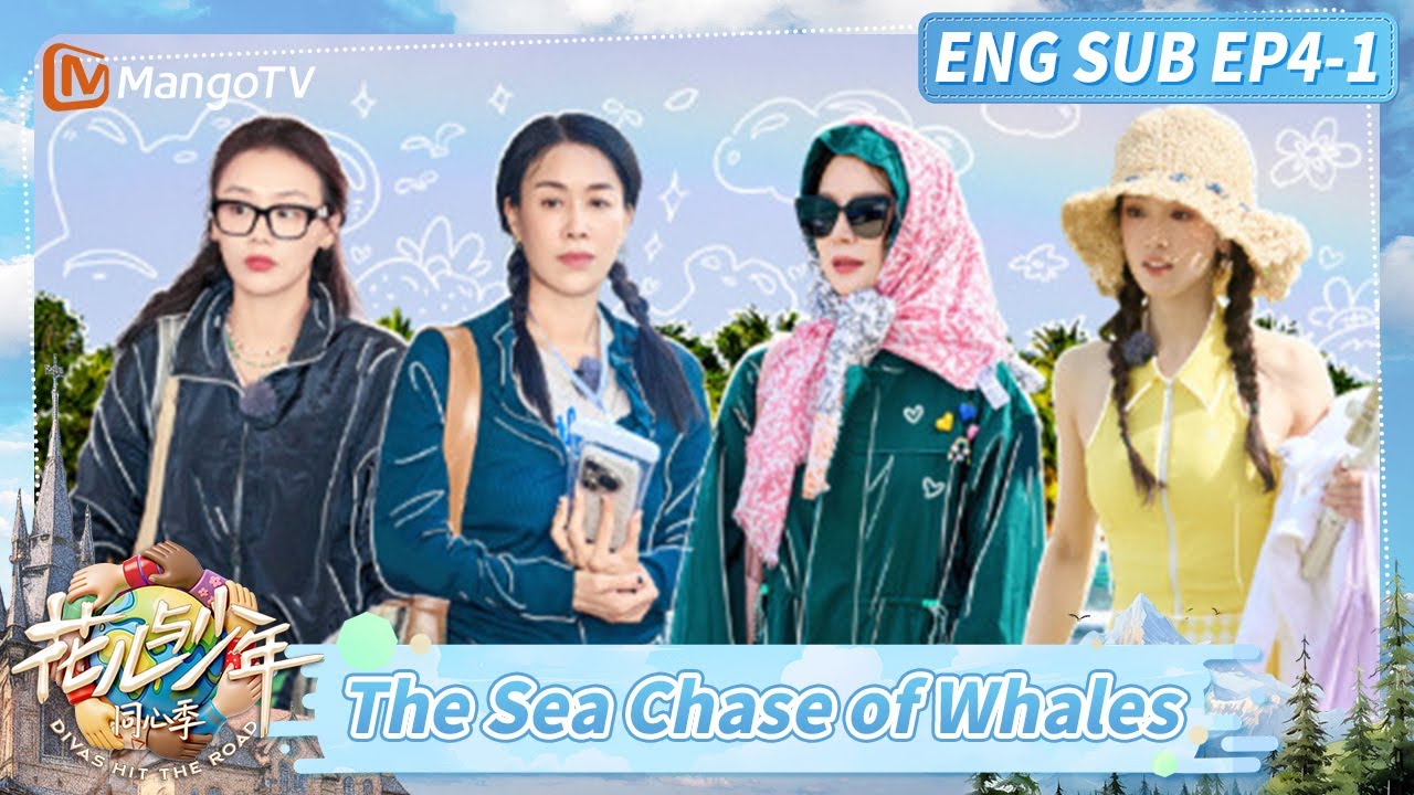 [ENG] EP4-1: A Whaling Adventure at Sea | Divas Hit the Road · Hearts United | Mango Lifestyle