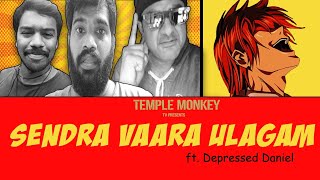 Depressed Daniel | Sendra vara ulagam | Episode 7TempleMonkeysTV