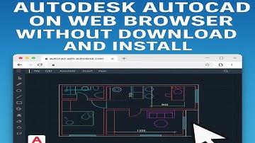 Run AutoCAD in Web Browser Without Download or Install – Full Tutorial!