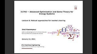 Lecture 6: Robust approaches for market clearing