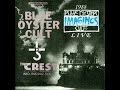Blue Öyster Cult - I Am the One You Warned Me Of - San Diego CA 8/25/89
