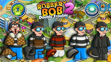 Robbery Bob 2 - All Costumes Funny Gameplay Part 22
