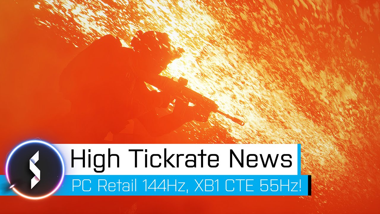 BF4 High Tickrate News - 144Hz PC Retail, 55Hz XBox One CTE