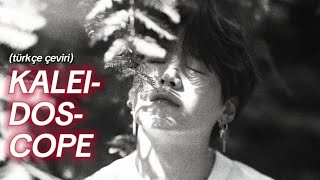 flower face - kaleidoscope (türkçe çeviri)  | yoongi'min doğum günü için ☆