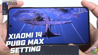 Xiaomi 14 test game PUBG Max Setting | Snapdragon 8 Gen 3