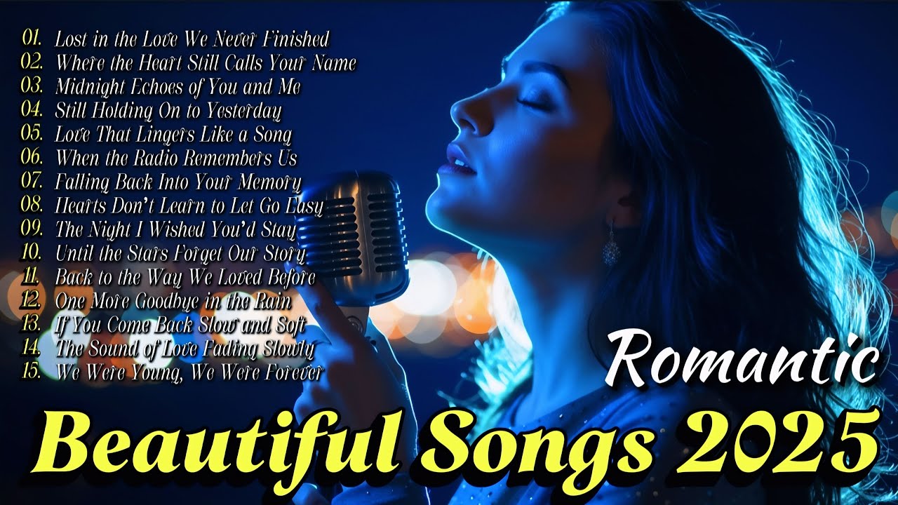 Lonely Midnight Love Songs 2025 💕 Deep Romantic Melodies That Hurt Beautifully