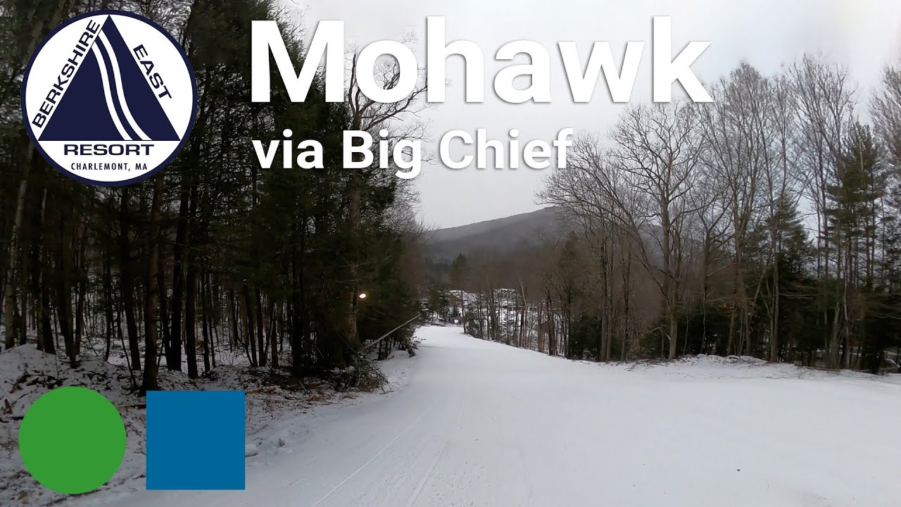 Berkshire East - Mohawk (via Big Chief)
