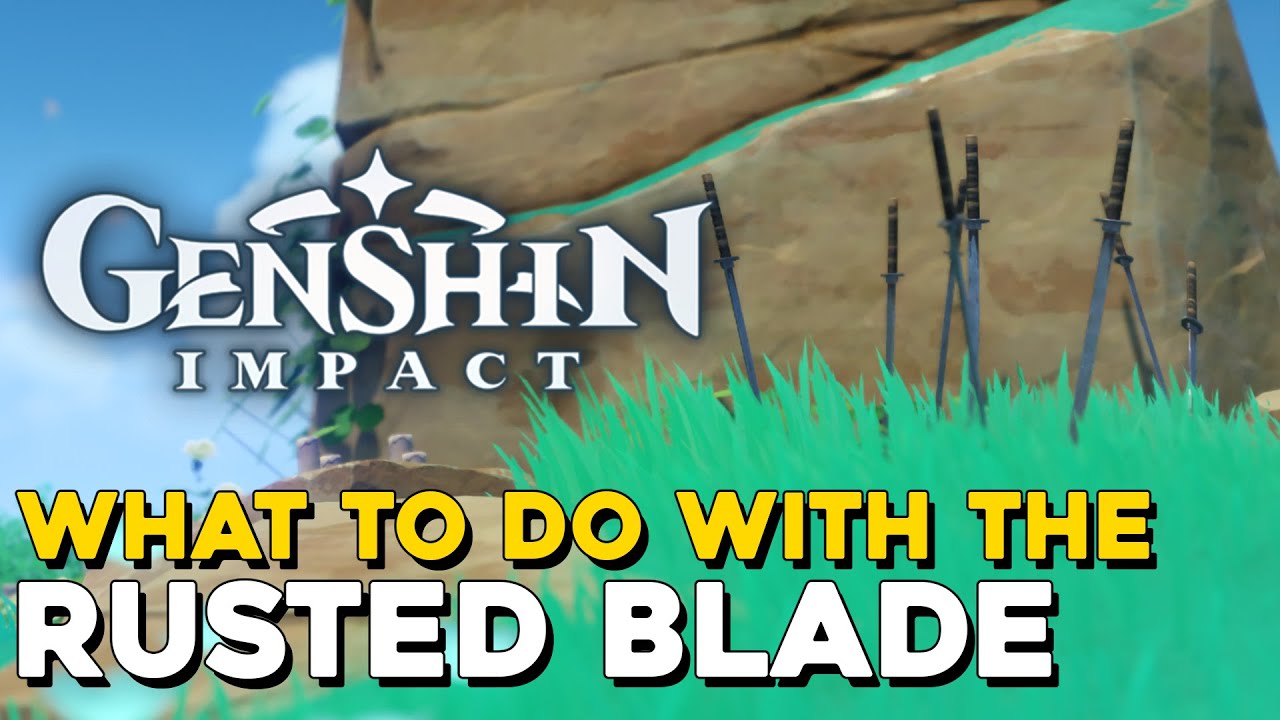 Genshin Impact Rusted Blade Location & What To Do With It Ill Starred Legacy of Iwakura Achievement Genshin Impact Rusted Blade Location & What To Do With It Ill Starred Legacy of Iwakura Achievement