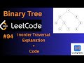 Binary Tree Inorder Traversal | LeetCode #94 Explained with Code @CodingPadho