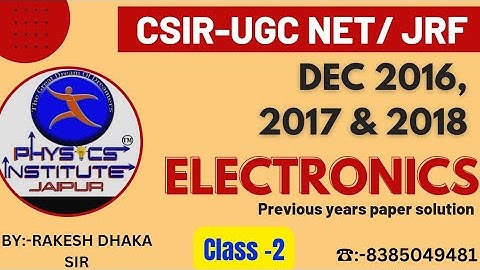Csir-Net Electronics Dec. Paper Solution 2016,2017 & 2018