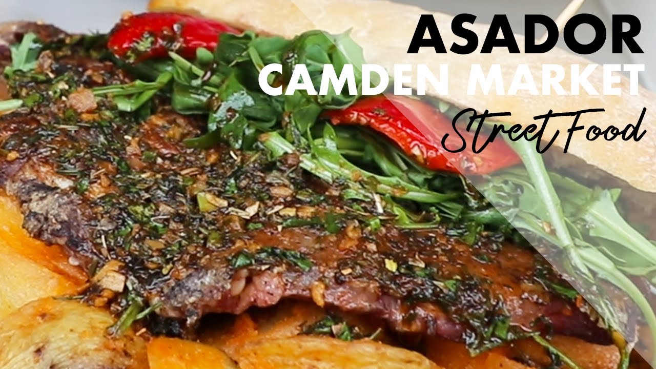 Asador Street Food Camden Market YouTube