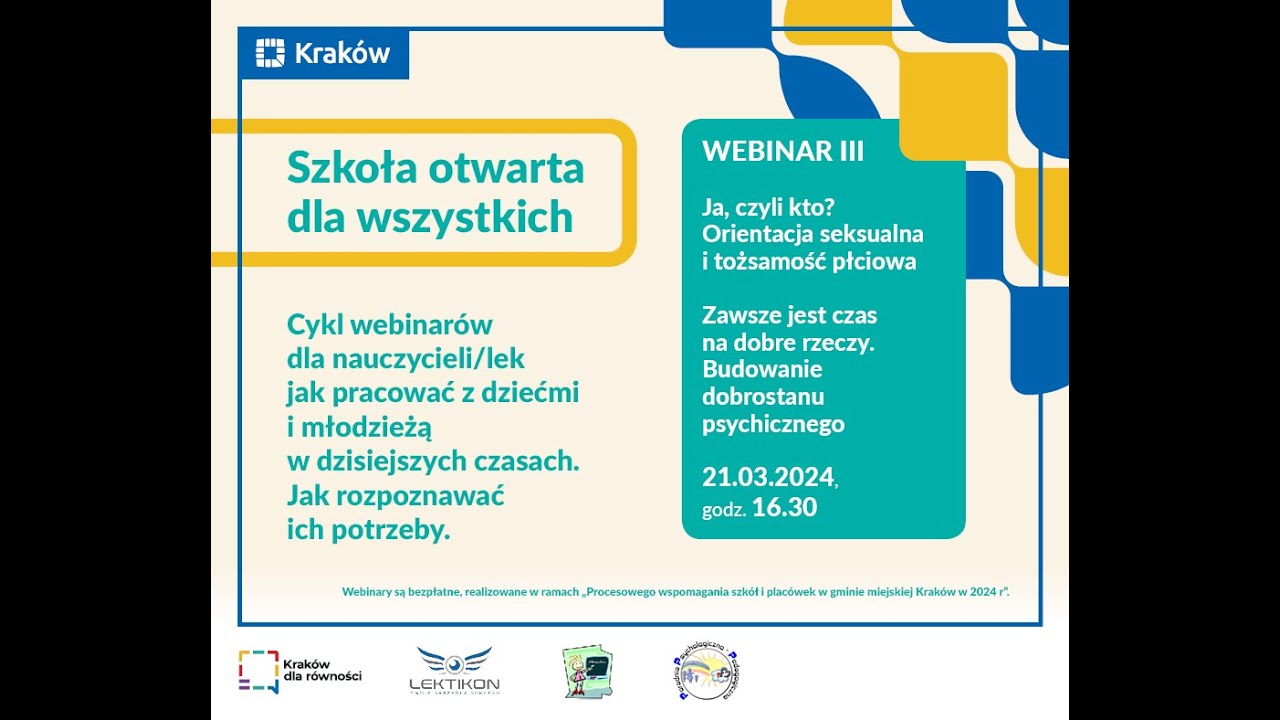 "Szkoła otwarta dla wszystkich", webinar III: "1. Ja czyli kto? 2