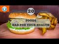 20 Foods That Are Bad for Your Health | 20 Lebensmittel, die schlecht für Ihre Gesundheit sind!