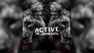 T.I. ft. Kevin Gates - \\