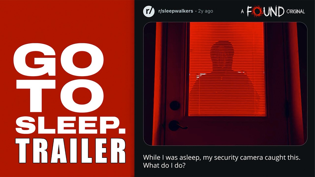 'GO TO SLEEP' (2026) Official Trailer | Found Footage Sleepwalking Horror | @watchfoundtv