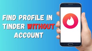 How to FIND SOMEONE on TINDER WITHOUT AN ACCOUNT 2023 | 👁️ SEE THEIR ACCOUNT screenshot 1