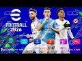 eFOOTBALL PES 2026 PPSSPP CAMERA PS5 NEW UCL KITS 2025/26 REAL FACES LATEST TRANSFERS BEST GRAPHICS