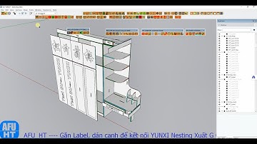 Kết nối Sketchup với YUNXI nesting sản xuất CNC. Phần 2. Gắn nhãn, dán cạnh, xuất dxf