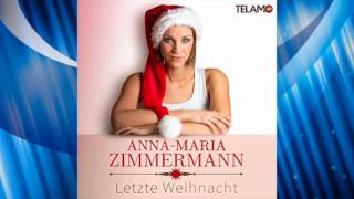 Anna-Maria Zimmermann - Letzte Weihnacht (DJ Howi Edit)