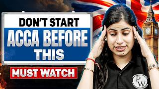 Don’t Start ACCA Before This ⚠️ Watch This First | Complete ACCA Reality Check🤯