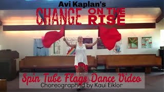 Avi Kaplan - Change on the Rise: Flag Routine