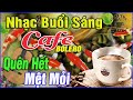 Nhạc Không Lời Buổi Sáng Quên Hết Mệt Mỏi ➤Hòa Tấu Rumba Guitar Cafe Buổi Sáng,Nhạc Phòng Trà#981