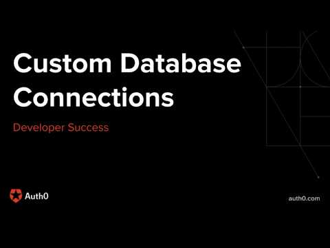 Setting up a Custom Database Connection in Auth0 - Developer Success