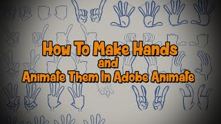How To Make Hands and Animate Them In Adobe Animate