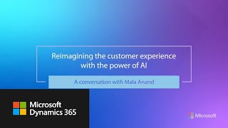 Reimagining the customer experience with the power of AI
Learn more about how AI is transforming the Microsoft customer experience, hosted by CVP, Customer Experience & Success, Mala Anand.
Learn more: https://aka.ms/ReimaginingTheCustomerExperience_Blog
#microsoftdynamics365 #microsoft #ai Reimagining the customer experience with the power of AI