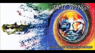 Evil Wings - Big Old Roundabout