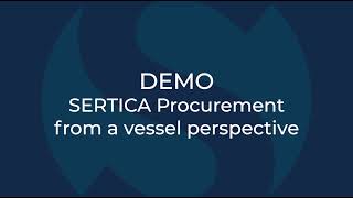 How Procurement works onboard a ship | SERTICA DEMO | Marine Procurement Software
