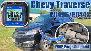 Diagnose/Fix P0496/P0442 - Replacing EVAP Purge Valve Solenoid (Chevy Traverse) News
