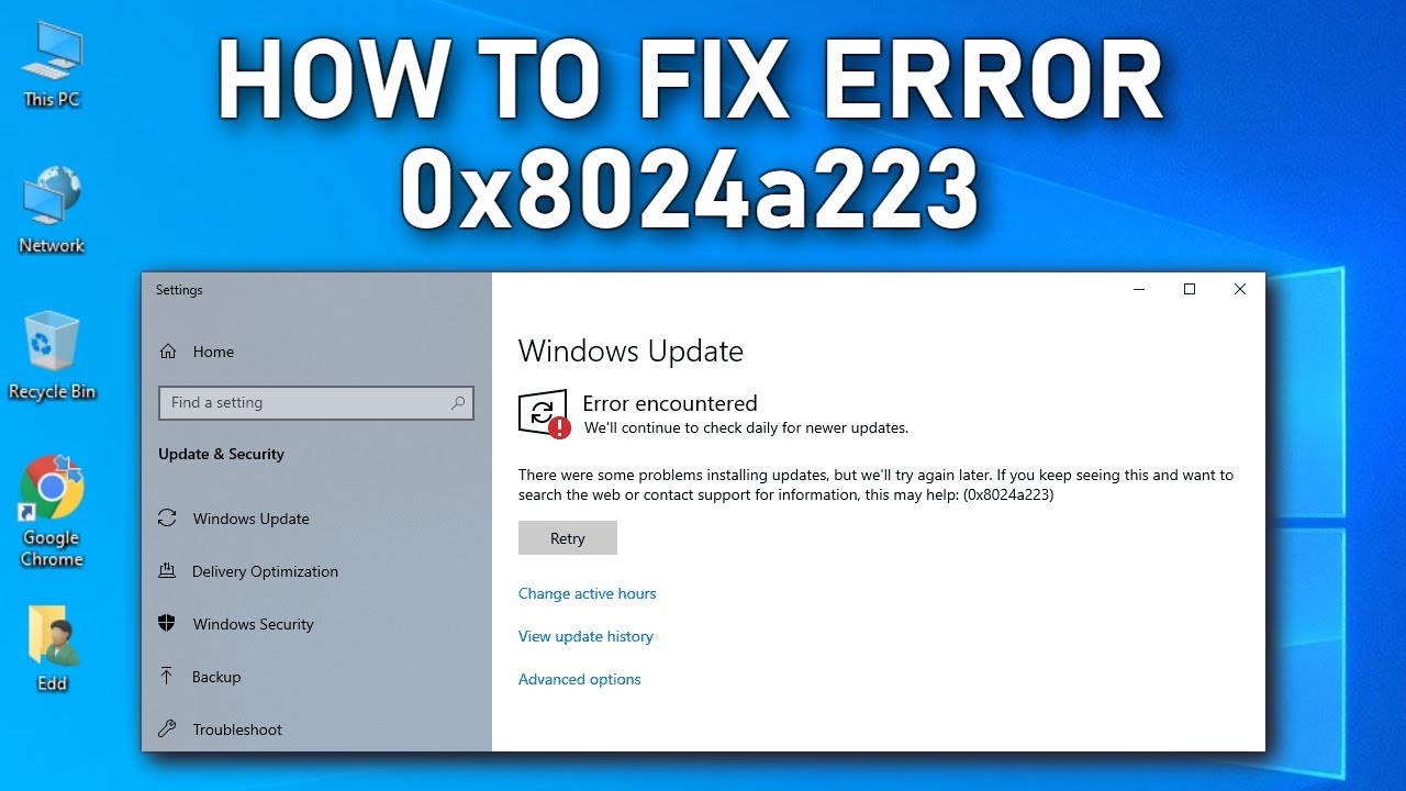 Cách Khắc Phục Lỗi 0x8024a223 Khi Cập Nhật Windows 10 - HUY AN PHÁT