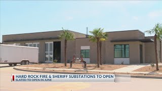 KCSO & KCFD substations near Hard Rock slated to open in June