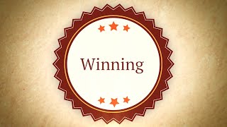 Winning