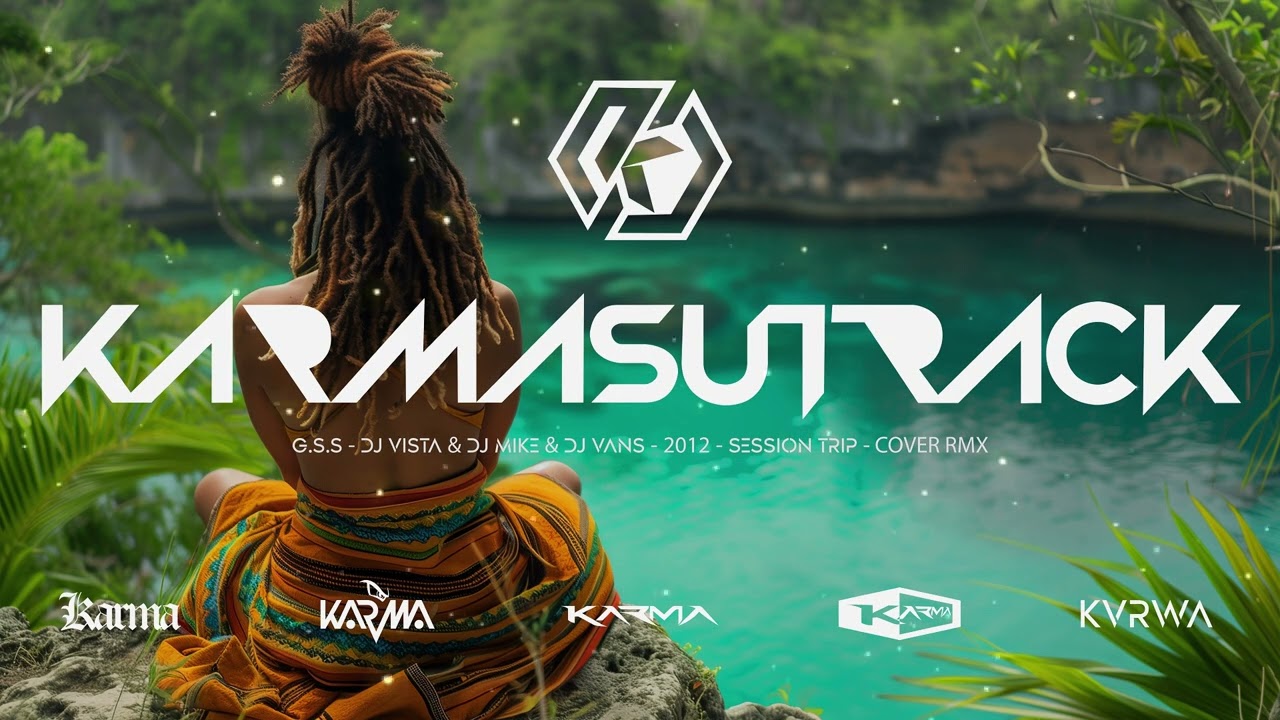 G.S.S - DJ VISTA & DJ MIKE & DJ VANS - 2012 - SESSION TRIP [Karmasutrack]
