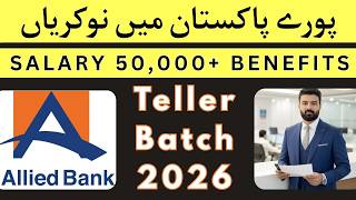 Allied Bank Teller Jobs 2026 | Complete Step by Step Guidance & Online Apply for fresh graduates