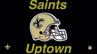 Saints Uptown Speaks