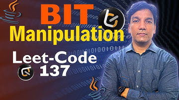 LeetCode 137 | Single Number II | Bit Manipulation Explained