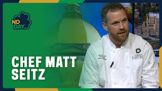 Inside Notre Dame Dining with Chef Matt Seitz and Chelsea Gonzalez—ND Day 2025
