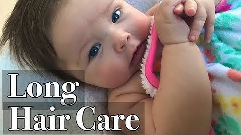 Washing Baby's Long Hair | Prevent and Treat Light Cradle Cap