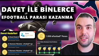 DAVET İLE BİNLERCE EFOOTBALL PARASI KAZANMA (YENİ HESAPLAR 3000, ESKİ HESAPLAR 1000) eFootball 2026