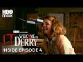 IT: Welcome to Derry | Inside Episode 4 | HBO Max