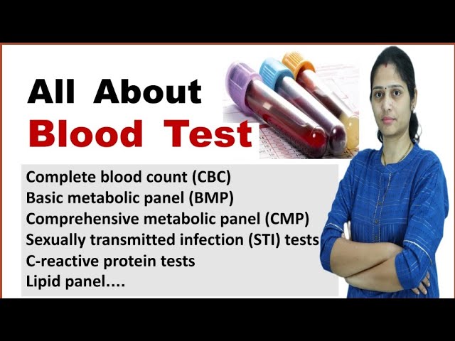 Blood Test / All About Blood Test / Types of Blood Test